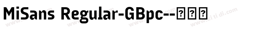 MiSans Regular-GBpc-字体转换